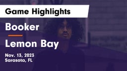 Booker  vs Lemon Bay  Game Highlights - Nov. 13, 2023