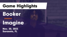 Booker  vs Imagine  Game Highlights - Nov. 30, 2023