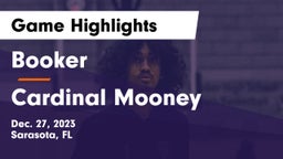 Booker  vs Cardinal Mooney  Game Highlights - Dec. 27, 2023