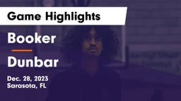Booker  vs Dunbar  Game Highlights - Dec. 28, 2023