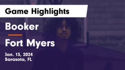 Booker  vs Fort Myers  Game Highlights - Jan. 13, 2024