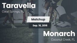 Matchup: Taravella vs. Monarch  2016