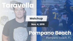 Matchup: Taravella vs. Pompano Beach  2016