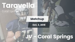 Matchup: Taravella vs. JV - Coral Springs 2018