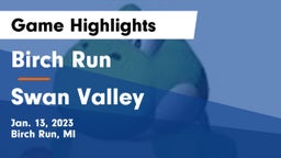 Birch Run  vs Swan Valley  Game Highlights - Jan. 13, 2023