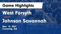 West Forsyth  vs Johnson Savannah Game Highlights - Nov. 13, 2021