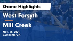 West Forsyth  vs Mill Creek  Game Highlights - Nov. 16, 2021