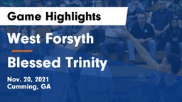 West Forsyth  vs Blessed Trinity  Game Highlights - Nov. 20, 2021