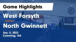 West Forsyth  vs North Gwinnett  Game Highlights - Jan. 5, 2022