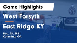 West Forsyth  vs East Ridge KY Game Highlights - Dec. 29, 2021