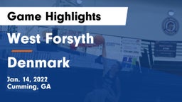 West Forsyth  vs Denmark  Game Highlights - Jan. 14, 2022