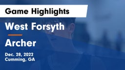 West Forsyth  vs Archer  Game Highlights - Dec. 28, 2022