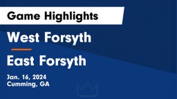 West Forsyth  vs East Forsyth  Game Highlights - Jan. 16, 2024
