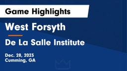 West Forsyth  vs De La Salle Institute Game Highlights - Dec. 28, 2023