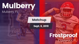 Matchup: Mulberry vs. Frostproof  2019