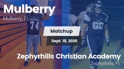 Matchup: Mulberry vs. Zephyrhills Christian Academy  2020
