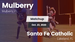 Matchup: Mulberry vs. Santa Fe Catholic  2020
