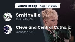 Recap: Smithville  vs. Cleveland Central Catholic 2022