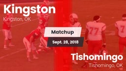 Matchup: Kingston vs. Tishomingo  2018
