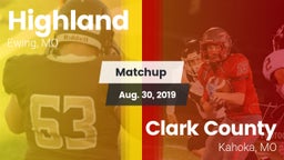 Matchup: Highland  vs. Clark County  2019