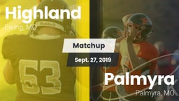 Matchup: Highland  vs. Palmyra  2019