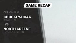 Recap: Chuckey-Doak  vs. North Greene  2016