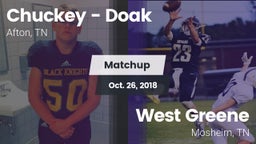 Matchup: Chuckey - Doak High vs. West Greene  2018