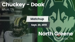 Matchup: Chuckey - Doak High vs. North Greene  2019