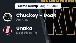 Recap: Chuckey - Doak  vs. Unaka  2023