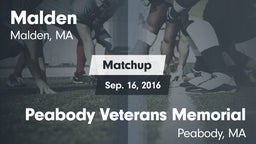 Matchup: Malden vs. Peabody Veterans Memorial  2016