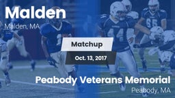Matchup: Malden  vs. Peabody Veterans Memorial  2017