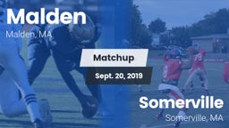 Matchup: Malden  vs. Somerville  2019