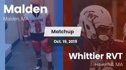Matchup: Malden  vs. Whittier RVT  2019