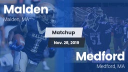 Matchup: Malden  vs. Medford  2019