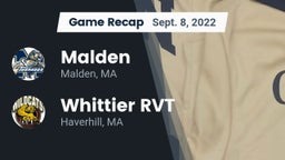 Recap: Malden  vs. Whittier RVT  2022