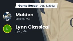 Recap: Malden  vs. Lynn Classical  2022