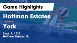 Hoffman Estates  vs York  Game Highlights - Sept. 9, 2023