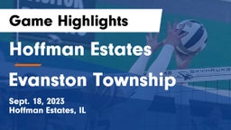 Hoffman Estates  vs Evanston Township  Game Highlights - Sept. 18, 2023