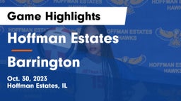 Hoffman Estates  vs Barrington  Game Highlights - Oct. 30, 2023