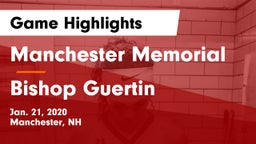 Manchester Memorial  vs Bishop Guertin  Game Highlights - Jan. 21, 2020