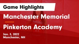 Manchester Memorial  vs Pinkerton Academy Game Highlights - Jan. 3, 2022
