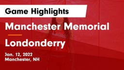 Manchester Memorial  vs Londonderry  Game Highlights - Jan. 12, 2022