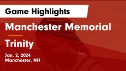 Manchester Memorial  vs Trinity   Game Highlights - Jan. 2, 2024