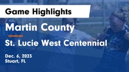 Martin County  vs St. Lucie West Centennial Game Highlights - Dec. 6, 2023