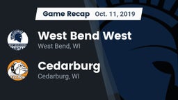 Recap: West Bend West  vs. Cedarburg  2019