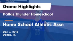 Dallas Thunder Homeschool  vs Home School Athletic Assn Game Highlights - Dec. 6, 2018