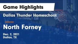 Dallas Thunder Homeschool  vs North Forney  Game Highlights - Dec. 2, 2021