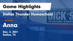 Dallas Thunder Homeschool  vs Anna  Game Highlights - Dec. 3, 2021