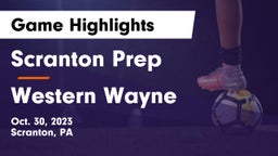 Scranton Prep  vs Western Wayne  Game Highlights - Oct. 30, 2023
