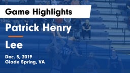 Patrick Henry  vs Lee Game Highlights - Dec. 5, 2019